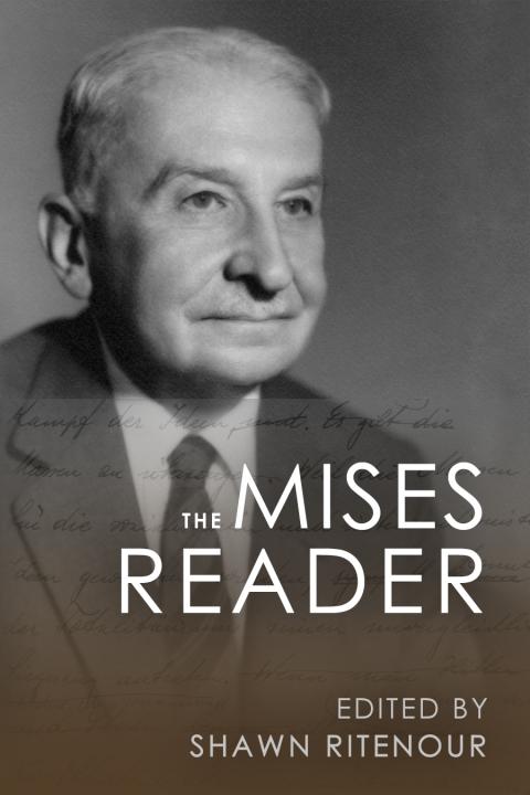 Mises Reader Mises Reader